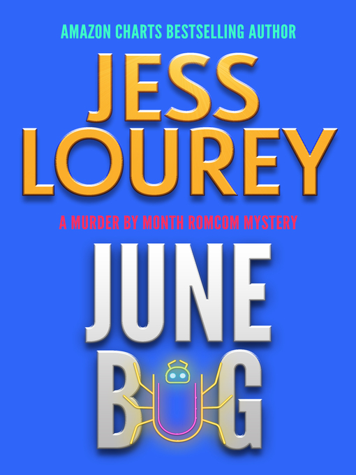 Title details for June Bug by Jess Lourey - Available